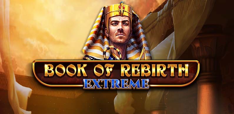 Book Of Rebirth - Extreme in slotsfromspinomenal
