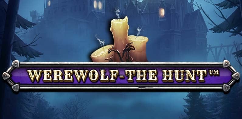 Werewolf - The Hunt in slotsfromspinomenal