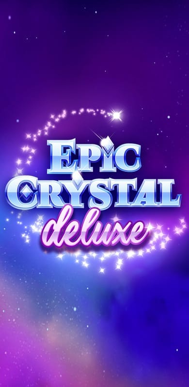 Epic Crystal Deluxe in allslots