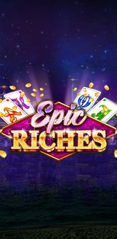 Epic Riches in allslots